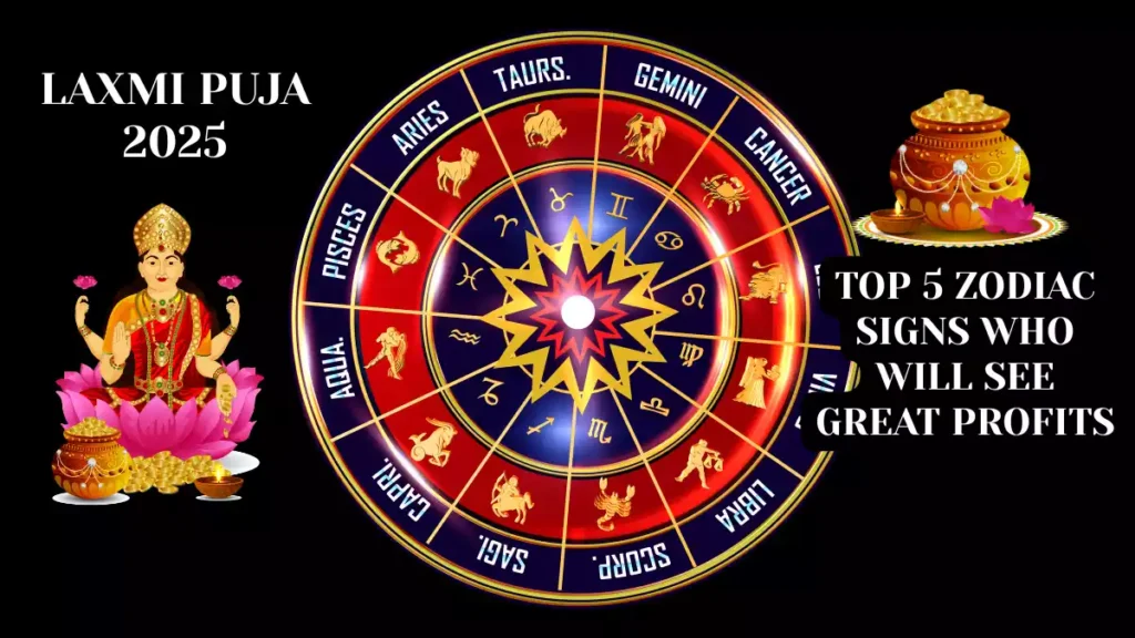 Lakshmi Puja top zodiac signs